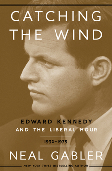 Catching the Wind - Book #1 of the Edward Kennedy