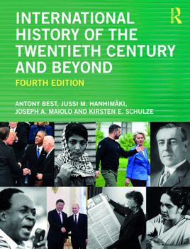 Paperback International History of the Twentieth Century and Beyond Book