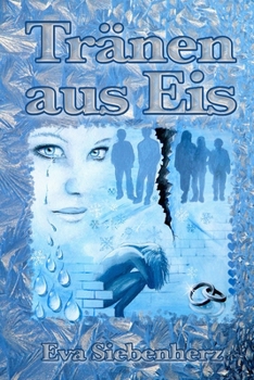 Paperback Tränen aus Eis: oder Das gestohlene Leben [German] Book