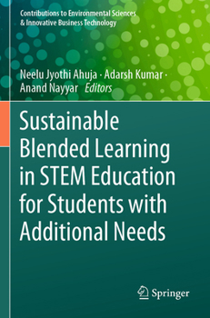Paperback Sustainable Blended Learning in Stem Education for Students with Additional Needs Book