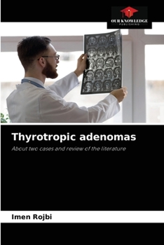 Paperback Thyrotropic adenomas Book