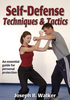 Paperback Self-Defense Techniques & Tactics Book