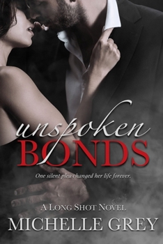 Paperback Unspoken Bonds Book