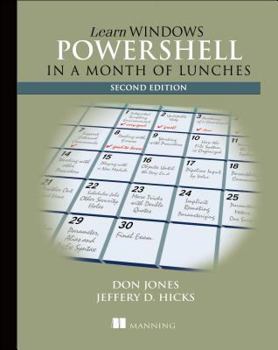 Paperback Learn Windows Powershell in a Month of Lunches Book
