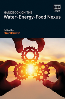 Hardcover Handbook on the Water-Energy-Food Nexus Book