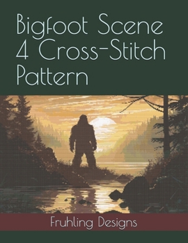 Paperback Bigfoot Scene 4 Cross-Stitch Pattern Book