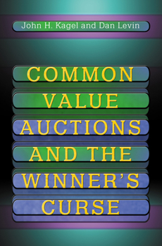 Hardcover Common Value Auctions and the Winner's Curse Book