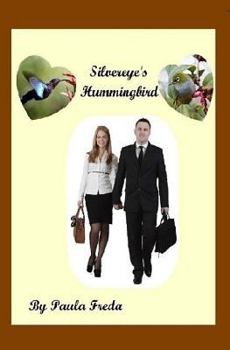 Paperback Silvereye's Hummingbird (Carol's Story): (Carol's Story) Book