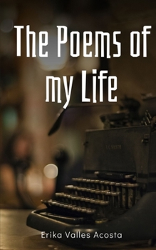 Paperback The Poems of my Life Book