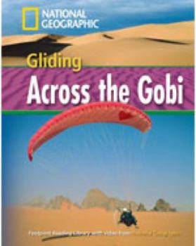 Gliding Across the Gobi