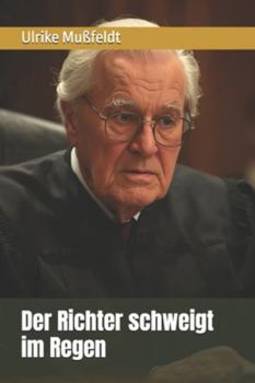 Paperback Der Richter schweigt im Regen [German] Book