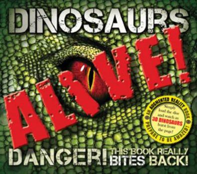 Hardcover Dinosaurs Alive! (Augmented Reality) by Mash, Robert (2010) Hardcover Book