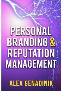 Paperback Personal Branding & Reputation Management: How to become an influencer, thought leader, or a celebrity in your niche Book