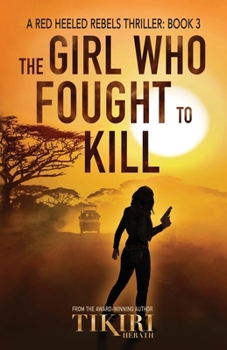 Paperback The Girl Who Fought to Kill: A suspense crime novel Book