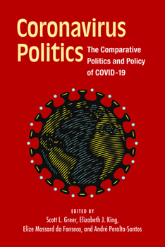 Paperback Coronavirus Politics: The Comparative Politics and Policy of Covid-19 Book