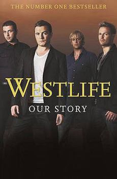 Paperback Westlife: Our Story. with Martin Roach Book