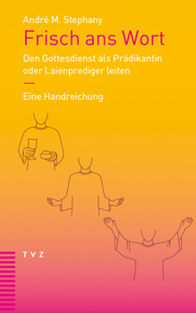 Paperback Frisch ANS Wort: Den Gottesdienst ALS Pradikantin Oder Laienprediger Leiten. Eine Handreichung [German] Book