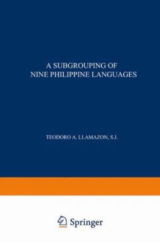 Paperback A Subgrouping of Nine Philippine Languages Book