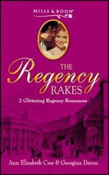 Lord Rotham's Wager / Untamed Heart - Book #5 of the Regency Rakes