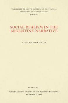 Paperback Social Realism in the Argentine Narrative Book