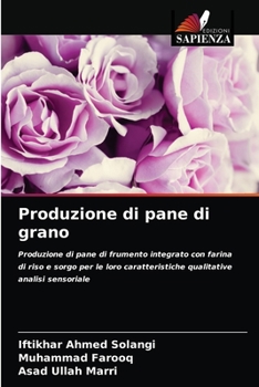 Paperback Produzione di pane di grano [Italian] Book