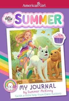 Paperback My Journal by Summer McKinny (American Girl Girl of the Year 2025) Book