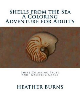 Paperback Shells From the Sea: Coloring Pages and Greeting Cards Book