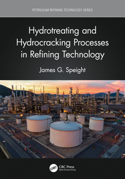 Paperback Hydrotreating and Hydrocracking Processes in Refining Technology Book