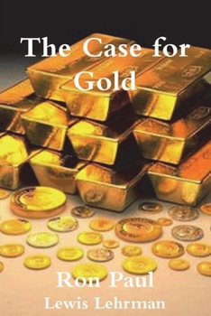 Paperback The Case for Gold Book
