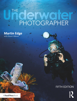 Paperback The Underwater Photographer Book