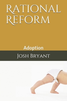 Paperback Rational Reform: Adoption Book