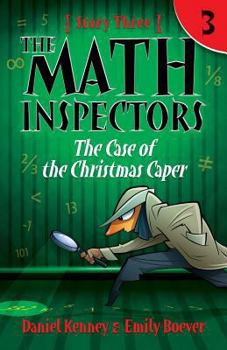 Paperback The Math Inspectors 3: The Case of the Christmas Caper Book