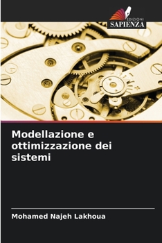 Paperback Modellazione e ottimizzazione dei sistemi [Italian] Book