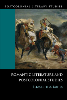 Paperback Romantic Literature and Postcolonial Studies Book