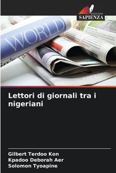 Lettori di giornali tra i nigeriani (Italian Edition)