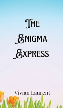 Hardcover The Enigma Express Book