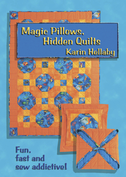 Paperback Magic Pillows, Hidden Quilts! Book