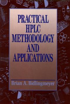Hardcover Practical HPLC Methodology and Applications Book