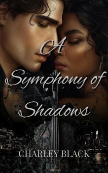 A Symphony of Shadows: A Dark Vampire Mafia Romance