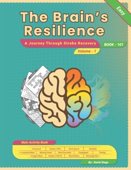 Paperback The brain's Resilience: A Journey Through Stroke Recovery, aphasia recovery - Main Activity book, Car Ride Activities for Adults' & Teens, Fun Book