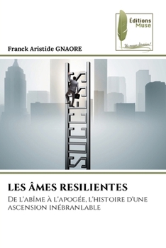 Paperback Les Âmes Resilientes [French] Book
