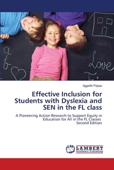 Paperback Effective Inclusion for Students with Dyslexia and SEN in the FL class Book