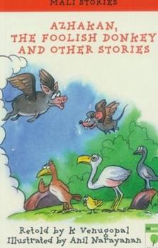 Paperback Azhakan the Foolish Donkey and Other Stories Book