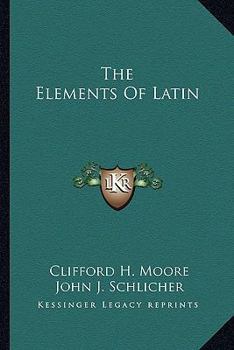 Paperback The Elements Of Latin Book