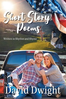 Paperback Short Story Poems: Written in Rhythm and Rhyme Book