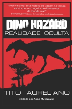 Paperback Dino Hazard: Realidade Oculta [Portuguese] Book