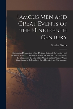 Famous Men and Great Events of the Nineteenth Century