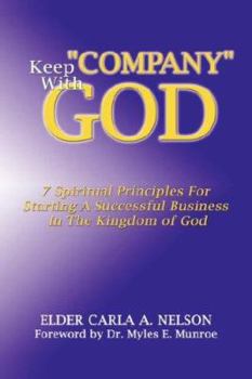 Hardcover Keep "Company" With God Book