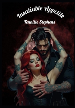 Paperback Insatiable Appetite Book