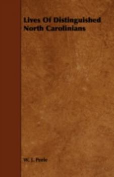 Paperback Lives of Distinguished North Carolinians Book